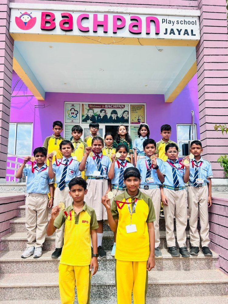 बचपन स्कूल जायल के विद्यार्थियों का अंडर-11 टूर्नामेंट में शानदार प्रदर्शन, 9 पदक जीतकर बढ़ाया विद्यालय का गौरव